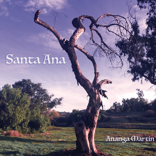 Ananga Martin - Santa Ana