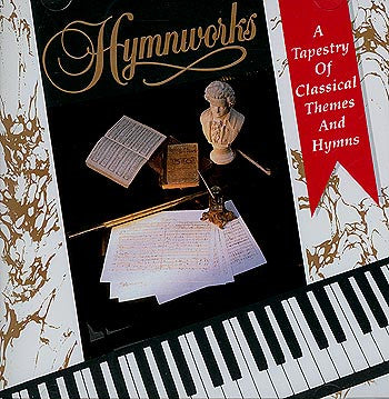 Linda McKechnie, Don Marsh : Hymnworks: A Tapestry Of Classical Themes And Hymns (Album)
