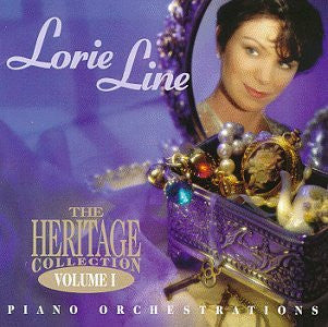 Lorie Line : The Heritage Collection, Volume 1 (Piano Orchestrations) (Album)