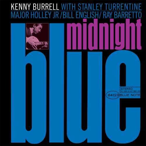 Kenny Burrell - Midnight Blue (Blue Note Classic Vinyl Series, Vinyl LP) UPC: 602435799087