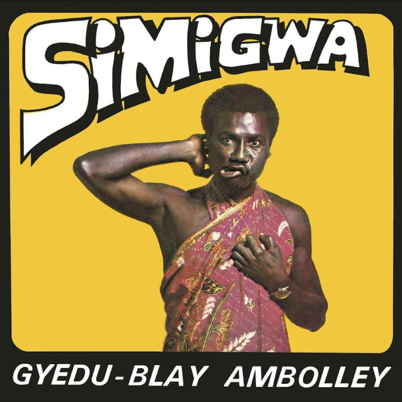 Gyedu-Blay Ambolley - Simigwa (LP Vinyl) UPC: 4062548100686