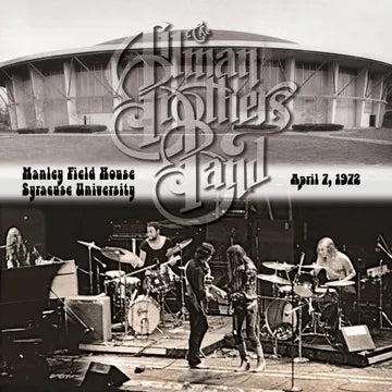 Allman Brothers Band - Manley Field House, Syracuse NY April 7, 1972 (RSD Black Friday 2024, 3LP Vinyl) UPC: 821229000424