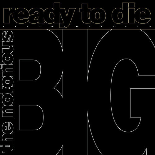 Notorious B.I.G. - Ready To Die: The Instrumentals (RSD 2024, EP Vinyl) UPC: 603497827640