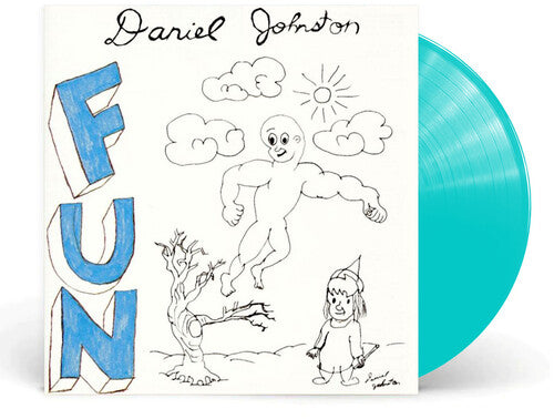 Daniel Johnston - Fun (Aqua LP Vinyl) UPC: 711574948314