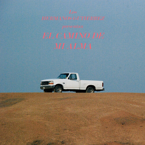 Hermanos Gutiérrez - El Camino De Mi Alma (Diamond Gray LP Vinyl, 2024 Reissue) UPC: 600385308311