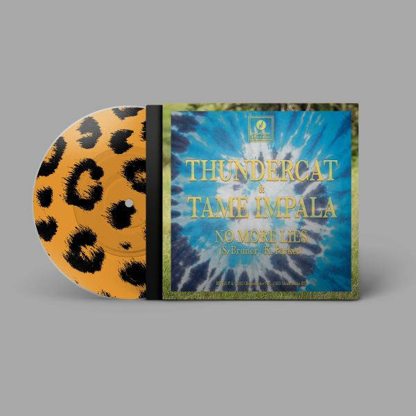 Thundercat & Tame Impala - No More Lies (7inch Single, Single Sided Cheetah Screenprint) UPC: 617308046847