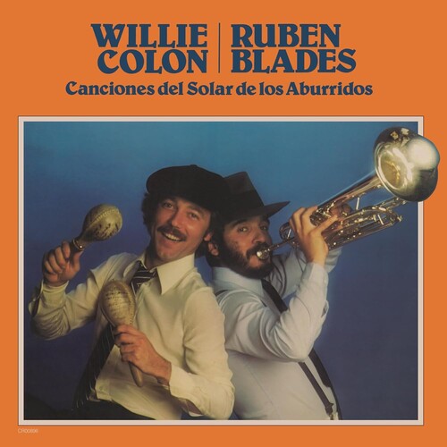 Willie Colón and Rubén Blades - Canciones Del Solar De Los Aburridos (LP Vinyl) UPC: 888072678477