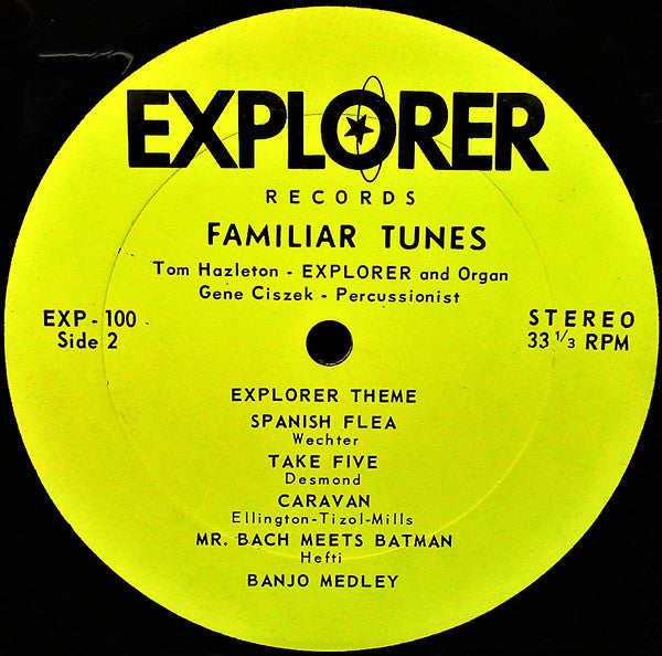 Tom Hazleton And Gene Ciszek : Explorer (LP,Album)