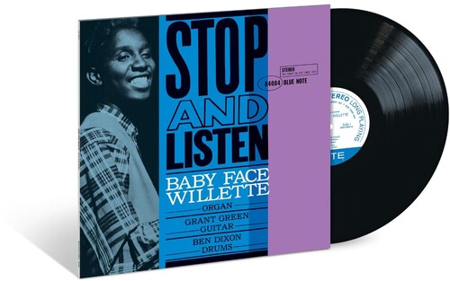 Baby Face Willette - Stop And Listen (Blue Note Classic Vinyl Series, LP Vinyl) UPC: 602465149753