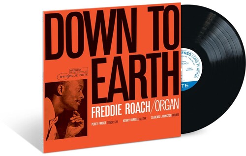 Freddie Roach - Down To Earth (Blue Note Classic Vinyl Series, LP Vinyl) UPC: 602465149760