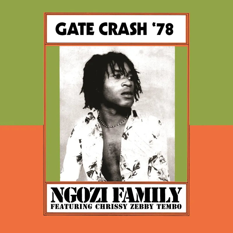 Ngozi Family - Gate Crash '78 (RSD 2026, LP Vinyl)