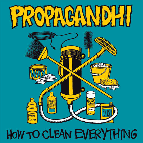 Propagandhi - How to Clean Everything (Indie Exclusive, Yellow LP Vinyl) UPC: 751097019214