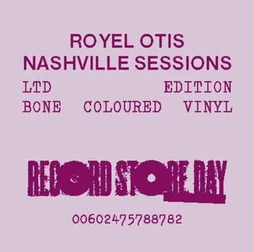 Royel Otis - Nashville Sessions (RSD 2025, 10" EP Bone Colored Vinyl) UPC: 602475788782