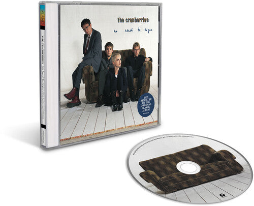 The Cranberries - No Need To Argue (30th Anniversary) (CD) UPC: 602475914761