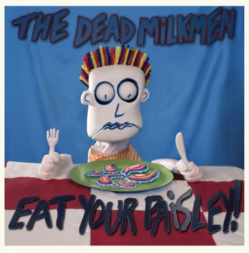 The Dead Milkmen Eat Your Paisley! (40th Anniversary) (RSD BF 2026, Turquoise LP Vinyl) UPC: 760137217404