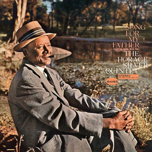 The Horace Silver Quintet - Song for My Father (Blue Note Essential Vinyl Series, LP Vinyl) UPC: 199957593090