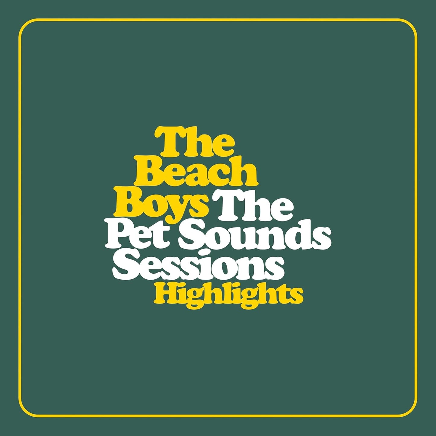 The Beach Boys - The Pet Sounds Sessions Highlights album artwork cover