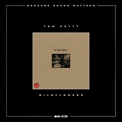 Tom Petty - Wildflowers (Because Sound Matters One-Step Edition, Indie / D2C Exclusive, 2 LP Vinyl) UPC: 093624831440