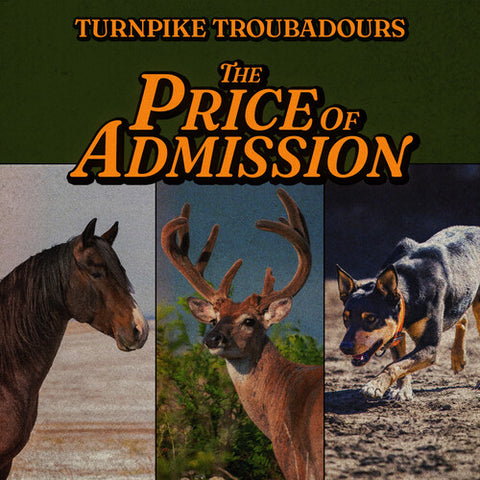 Turnpike Troubadours - The Price Of Admission (CD) UPC: 732388000883