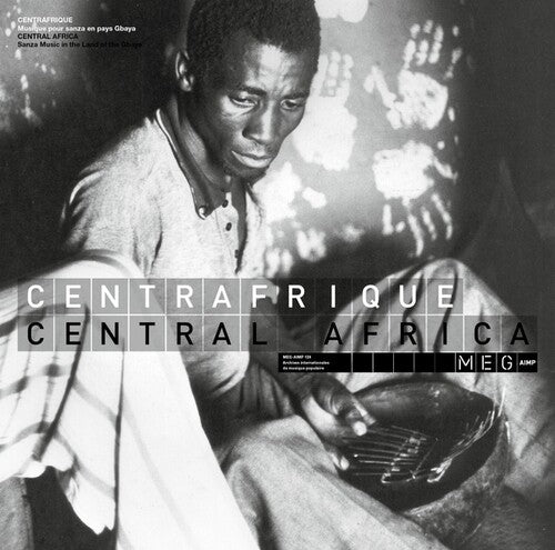 Various - Centrafrique / Central Africa: Musique Pour Sanza En Pays Gbaya / Sanza Music In The Land Of The Gbaya (LP Vinyl) UPC: 4251804185271
