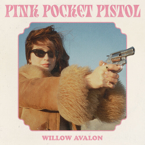 Willow Avalon - Pink Pocket Pistol (Pink Glitter Vinyl LP) UPC: 075678589881