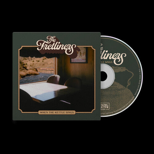Fretliners - When the Kettle Sings (CD)