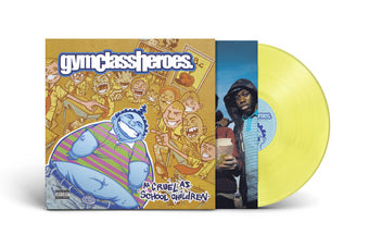 Gym Class Heroes - As Cruel As School Children (Yellow Vinyl)