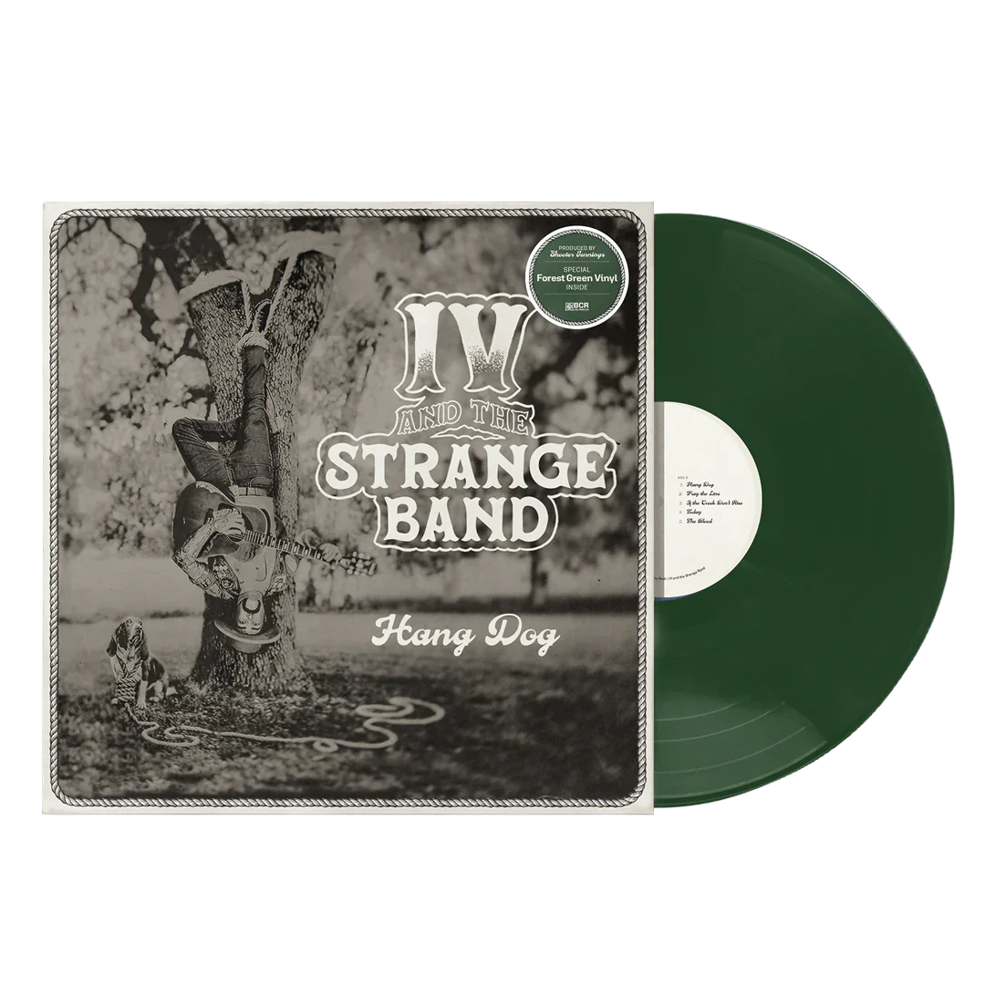 IV & the Strange Band - Hang Dog (Green LP Vinyl) UPC: 097037616212