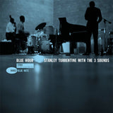 Stanley Turrentine with the 3 Sounds - Blue Hour (Blue Note Classic Vinyl Series, LP Vinyl) UPC: 602458320367
