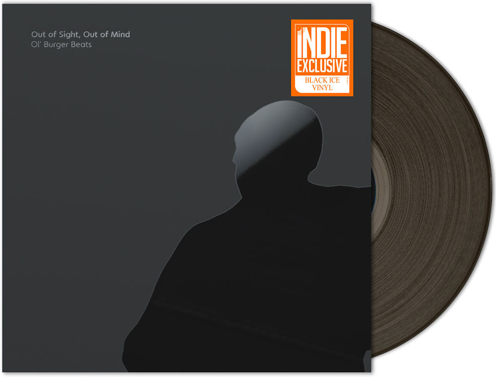 Ol' Burger Beats - Out of Sight, Out of Mind (RSD Essential, Indie Exclusive, Black Ice LP Vinyl) UPC: 706091204579