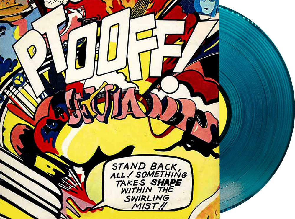 The Deviants - Ptooff! (RSD Essential, Indie Exclusive, Crystal Curacao LP Vinyl) UPC: 0730167344739