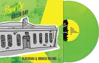 Pickin' On - Pickin' On Green Day: Bluegrass & Broken Dreams (Indie Exclusive, Green Vinyl) UPC: 027297640115