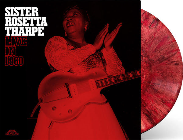 Sister Rosetta Tharpe - Live In 1960 (Indie Exclusive, Oxblood LP Viny ...