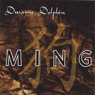 Dwayne Dolphin : Ming (CD, Album)