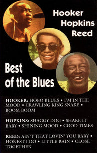 John Lee Hooker, Lightnin' Hopkins, Jimmy Reed : Best Of The Blues (Cass, Comp)
