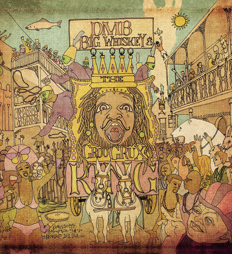 Dave Matthews Band - Big Whiskey and The Groogrux King