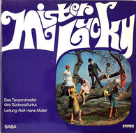 Südwestfunk Tanzorchester Leitung: Rolf-Hans Müller : Mister Lucky (LP, Album)