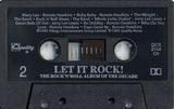 Ronnie Hawkins, Jerry Lee Lewis, Carl Perkins, The Band, Lawrence Gowan & Jeff Healey : Let It Rock! The Rock'N'Roll Album Of The Decade (Cass, Album, Dol)