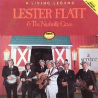 Lester Flatt & The Nashville Grass : A Living Legend (2xLP, Album)