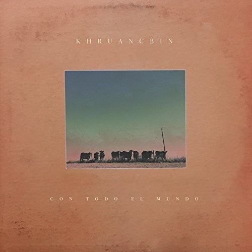 Khruangbin - Con Todo El Mundo (LP Vinyl)