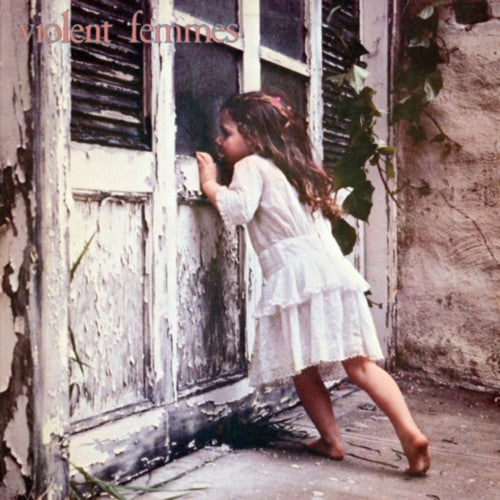 Violent Femmes – Violent Femmes (35th Anniversary Reissue, LP Vinyl)