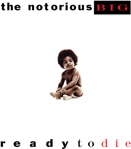 The Notorious B.I.G. - Ready To Die