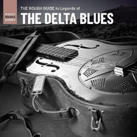 Various - Rough Guide To Legends Of The Delta Blues