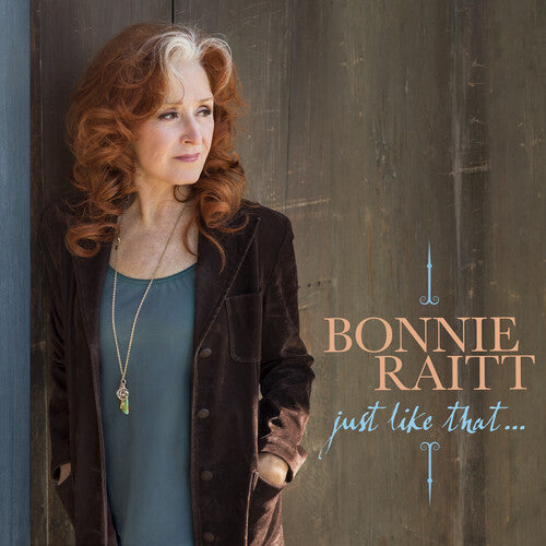 Bonnie Raitt - Just Like That... (Indie Exclusive, Teal Vinyl)