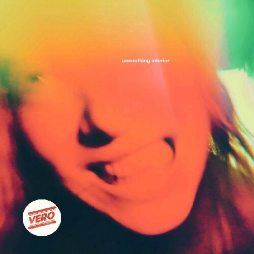 Vero - Unsoothing Interior (Indie Exclusive, Green LP Vinyl)