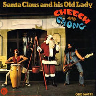 Cheech & Chong - Santa Claus and His Old Lady (RSD Black Friday 2022, 7inch Picture Disc Vinyl)