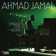 Ahmad Jamal -  Emerald City Nights: Live At The Penthouse (1963-1964) (RSD Black Friday 2022)