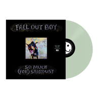 Fall Out Boy - So Much (For) Stardust (Indie Exclusive, Coke Clear Vinyl)