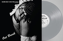 Home Boy And The C.O.L. - Out Break (RSD Essentials, Indie Exclusive, Silver Vinyl)