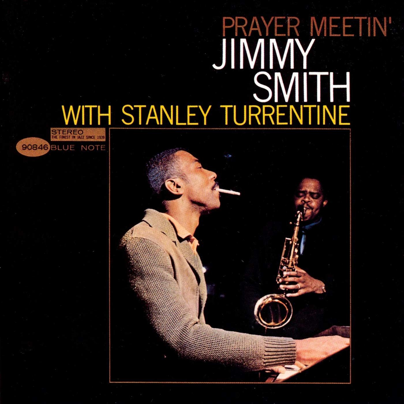 Jimmy Smith - Prayer Meetin' (Blue Note Tone Poet Series)